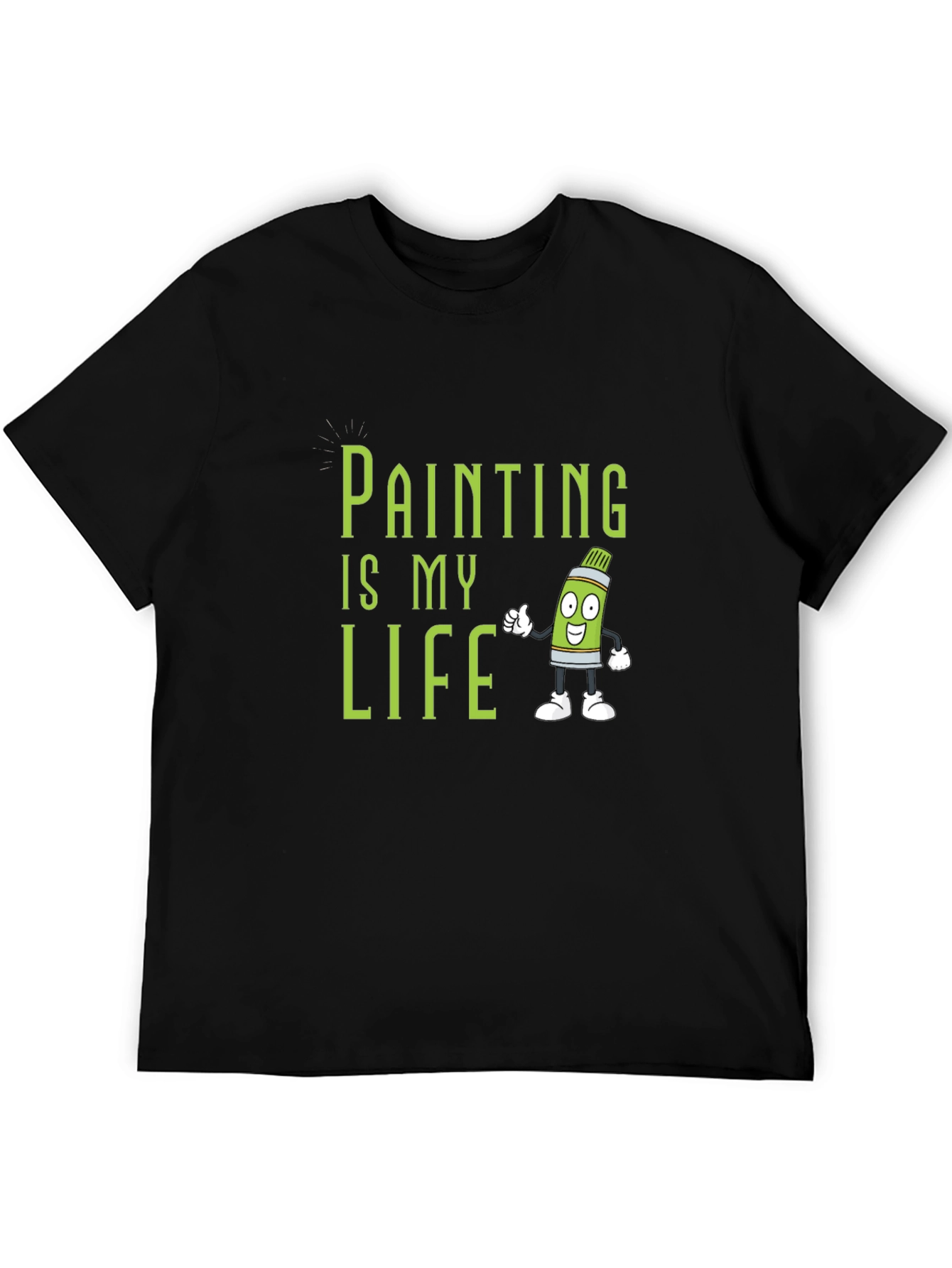 Painting is My Life T-Shirt - Artsy Graphic Tee