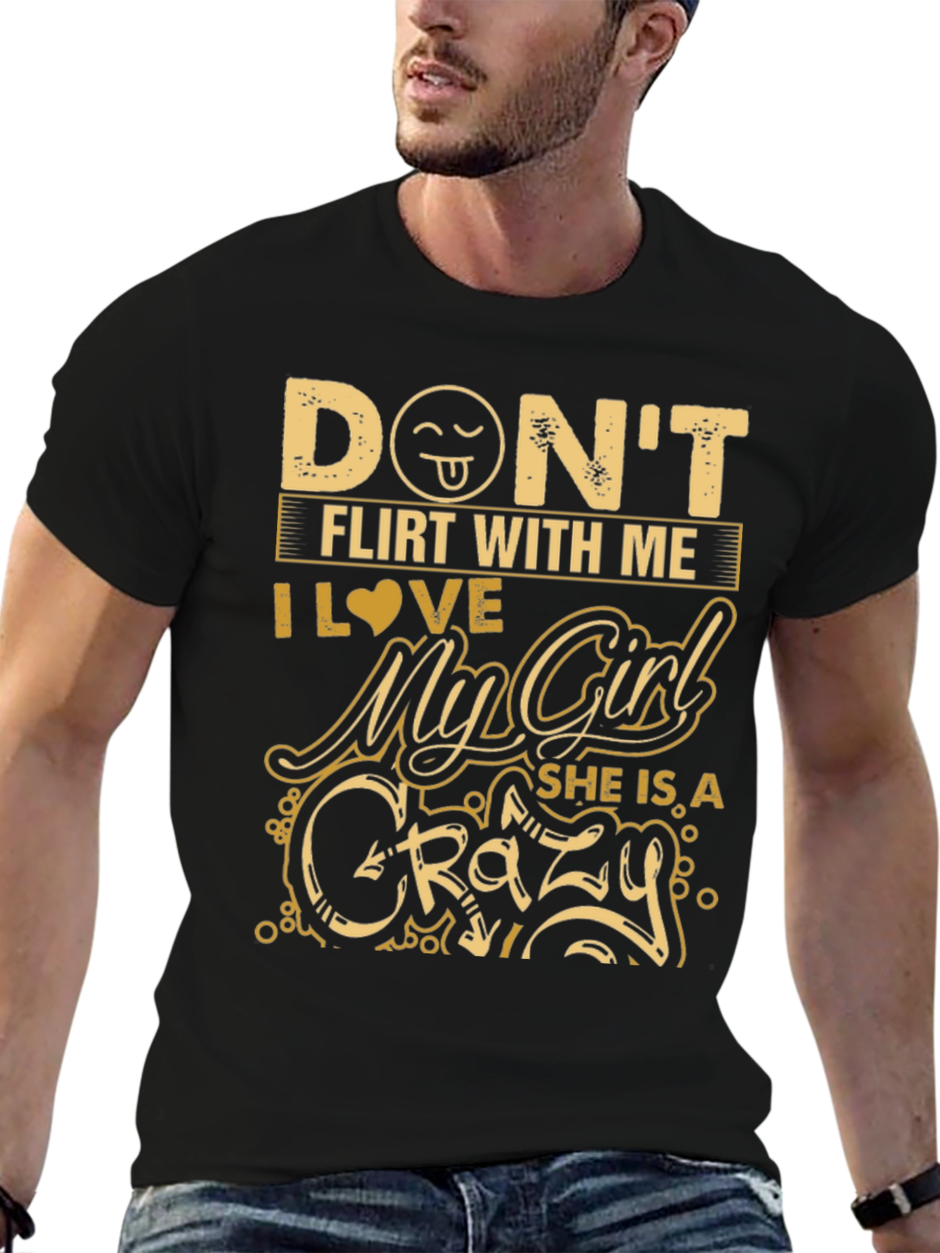 Dont Flirt With Me Crazy Girl T-Shirt