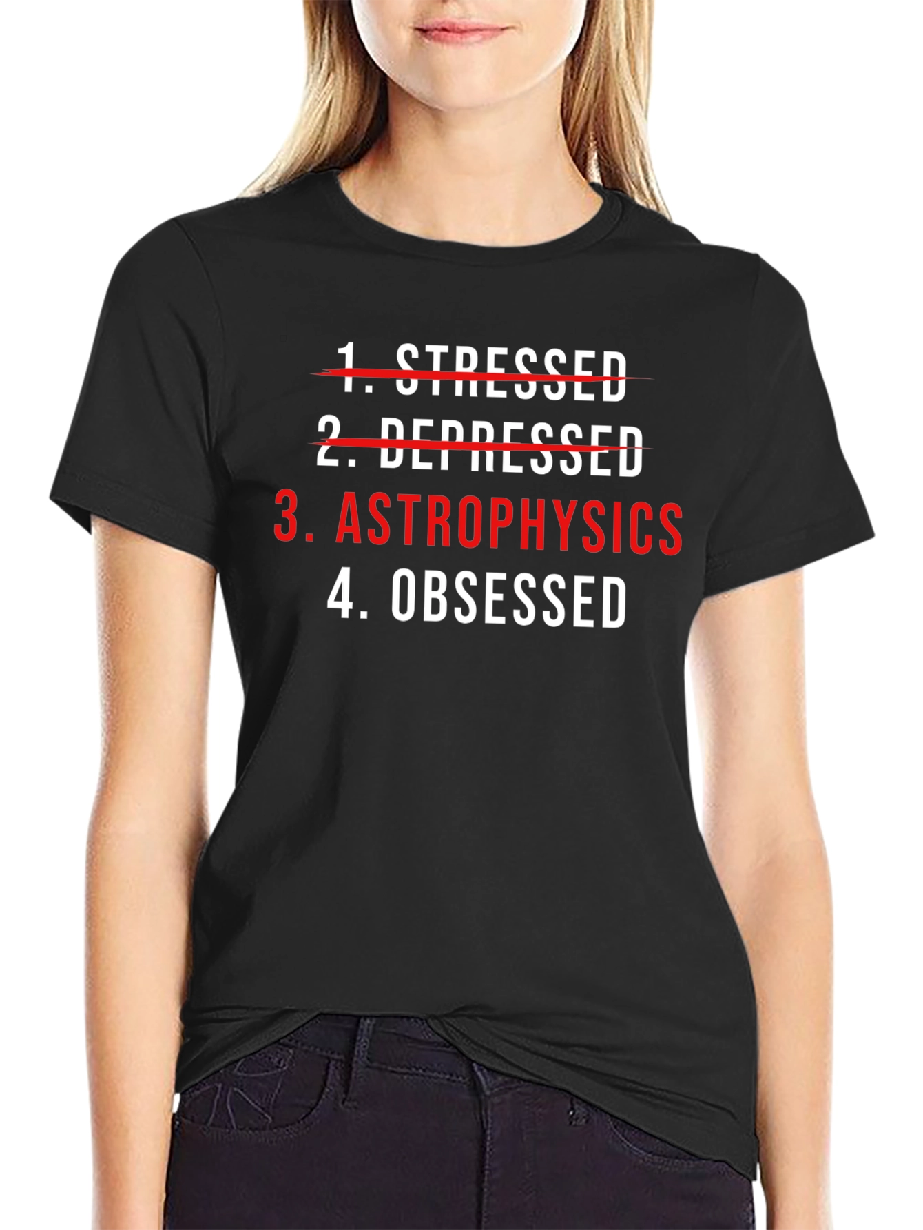 Astrophysics Obsessed T-Shirt