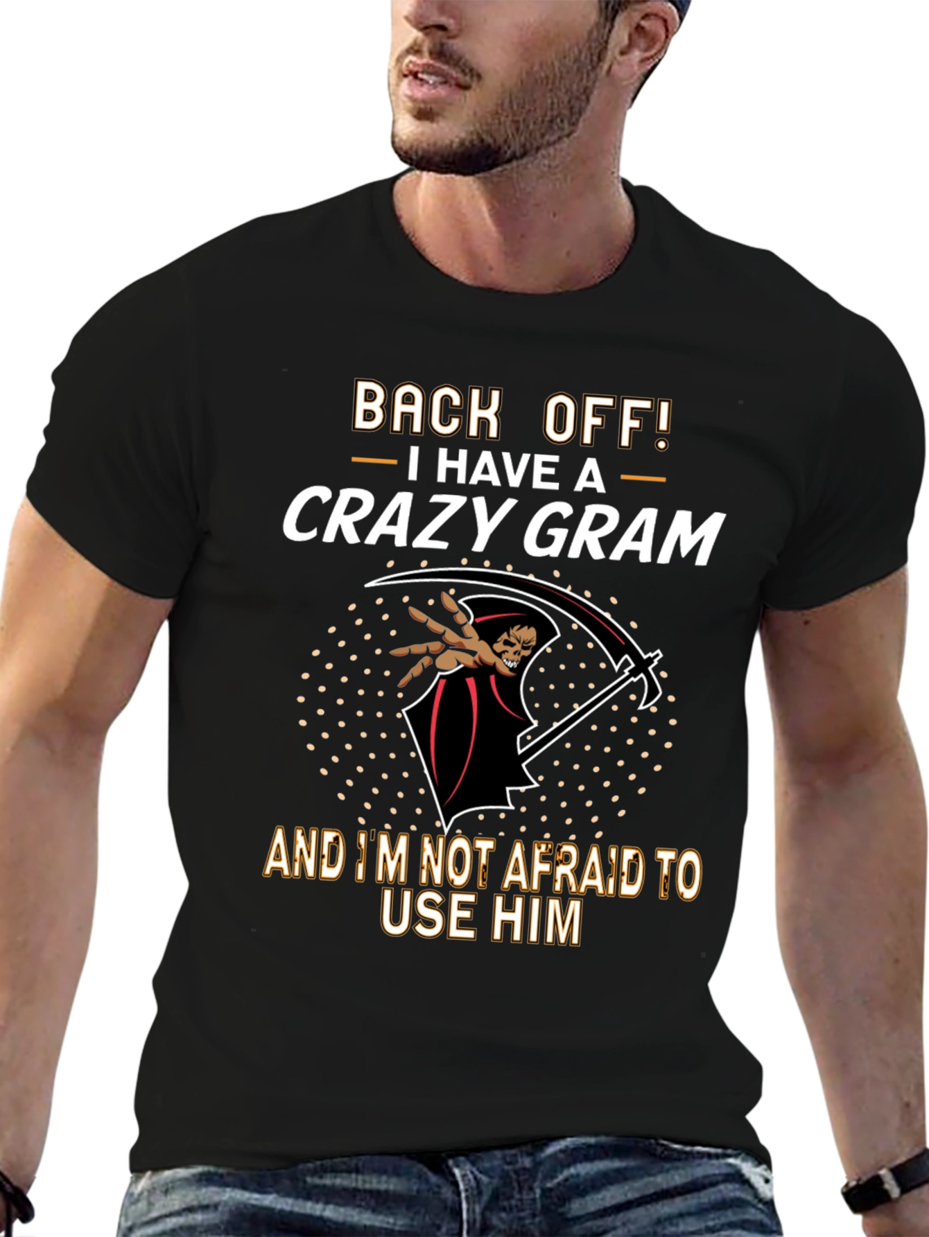 Crazy Gram T-Shirt - Back Off!