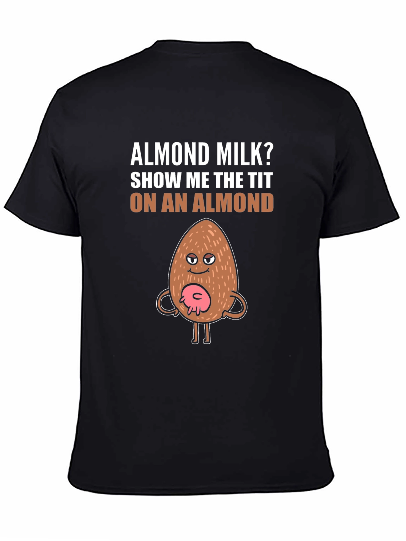 Funny Almond Milk Graphic T-Shirt