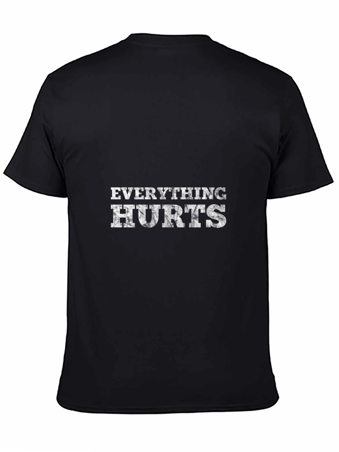 Everything Hurts Graphic T-Shirt