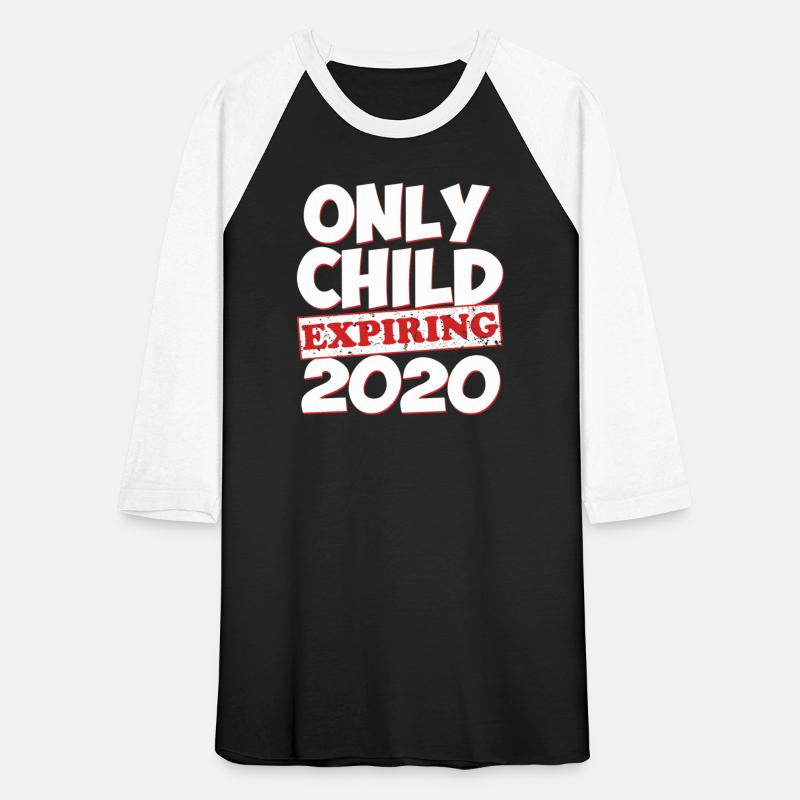 Only Child Expiring 2020 Boys Girls Big Bro Sis