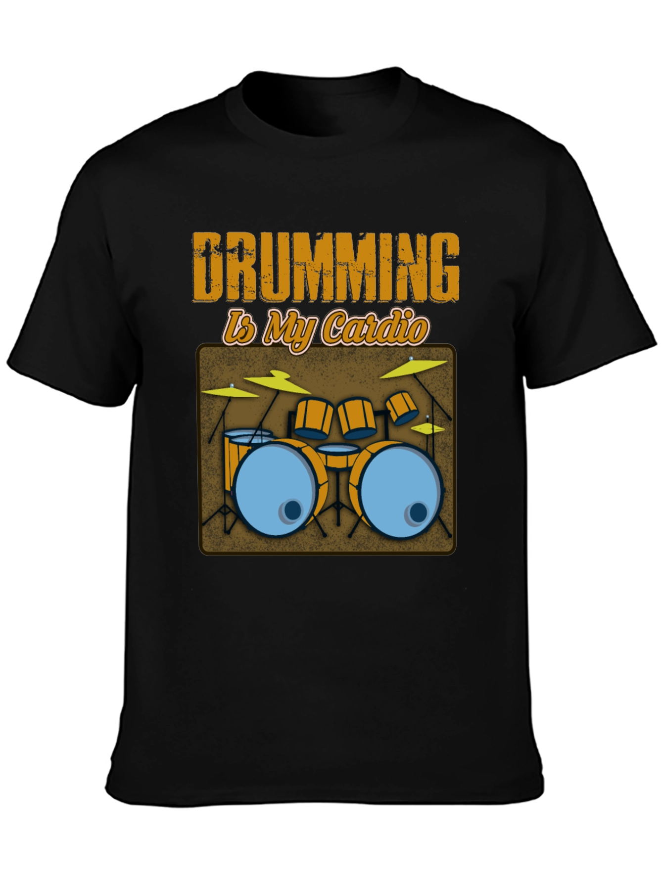 Drumming Is My Cardio T-Shirt