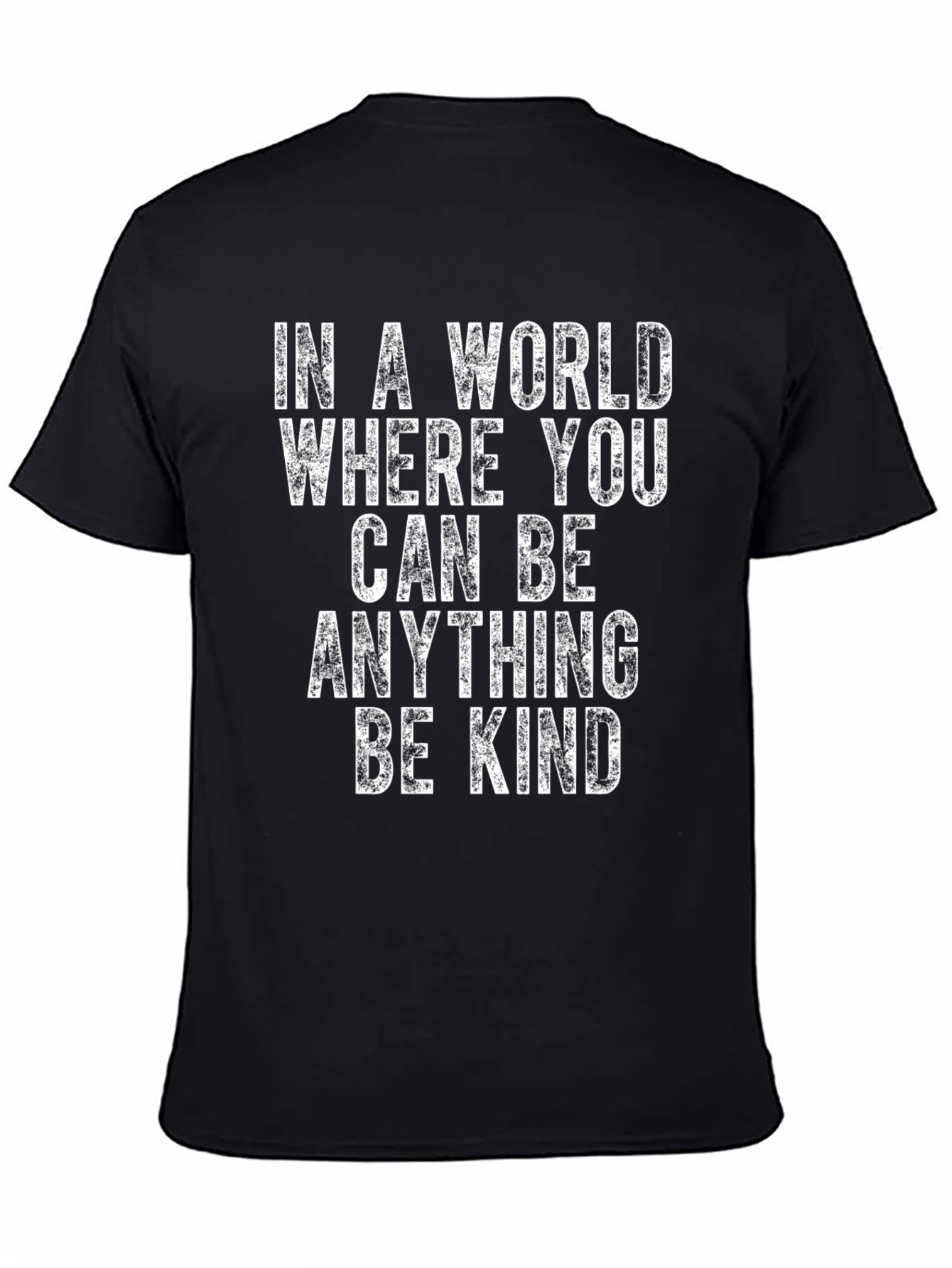 In A World Be Kind T-Shirt Graphic Tee