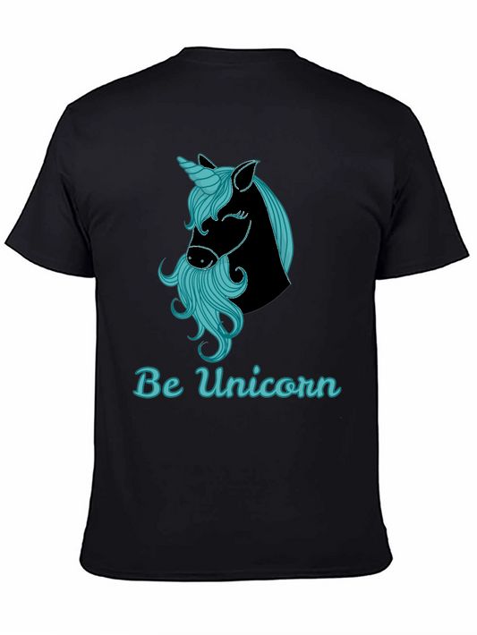Be Unicorn T-Shirt - Quirky Graphic Tee