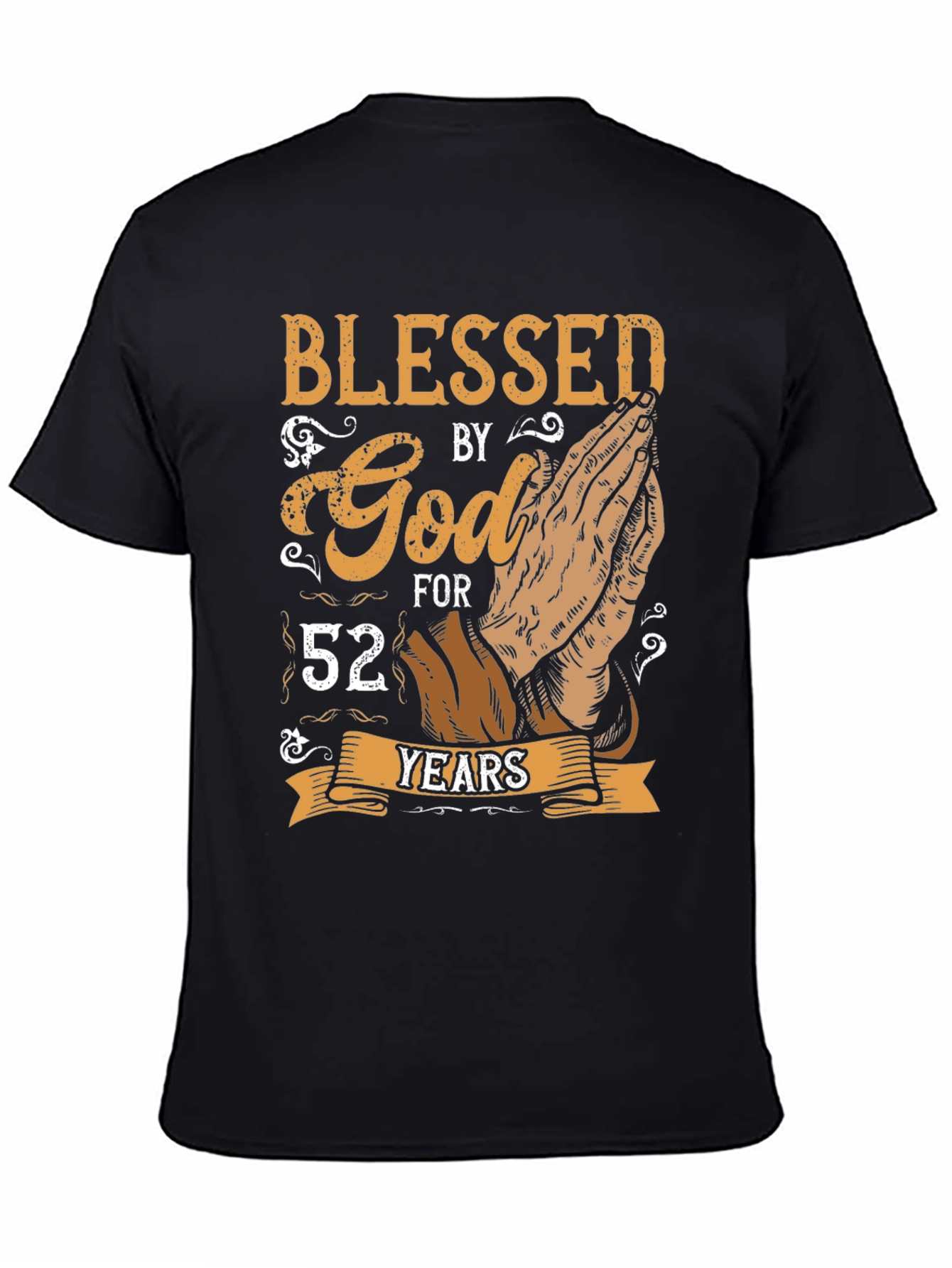 Blessed By God For 52 Years T-Shirt