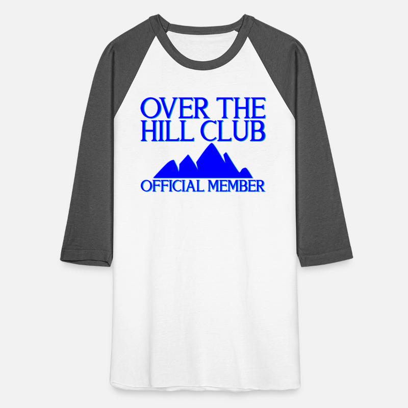 Over The Hill Club Official Member 2