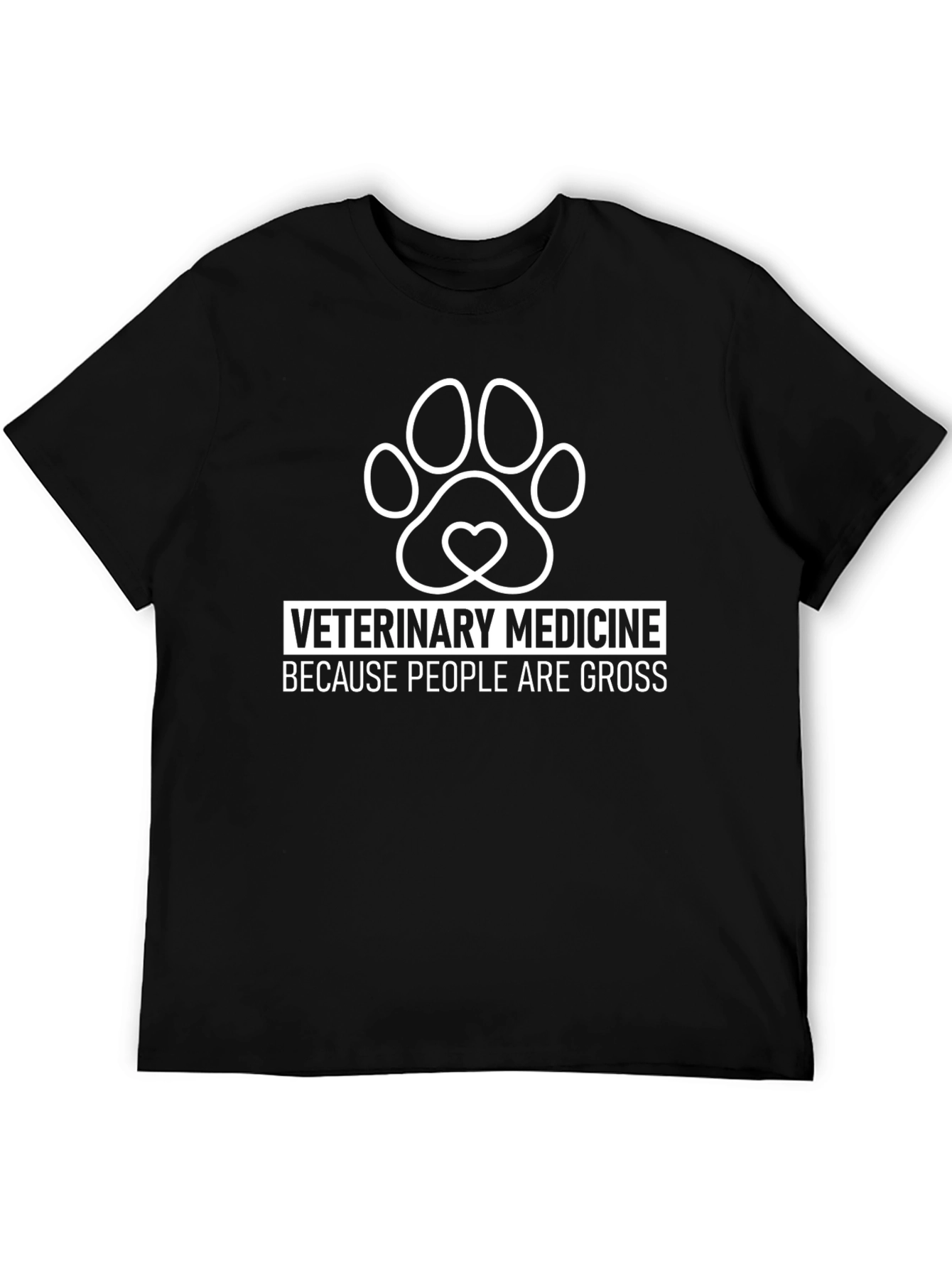 Veterinary Medicine T-Shirt - Because People Are Gross Tee