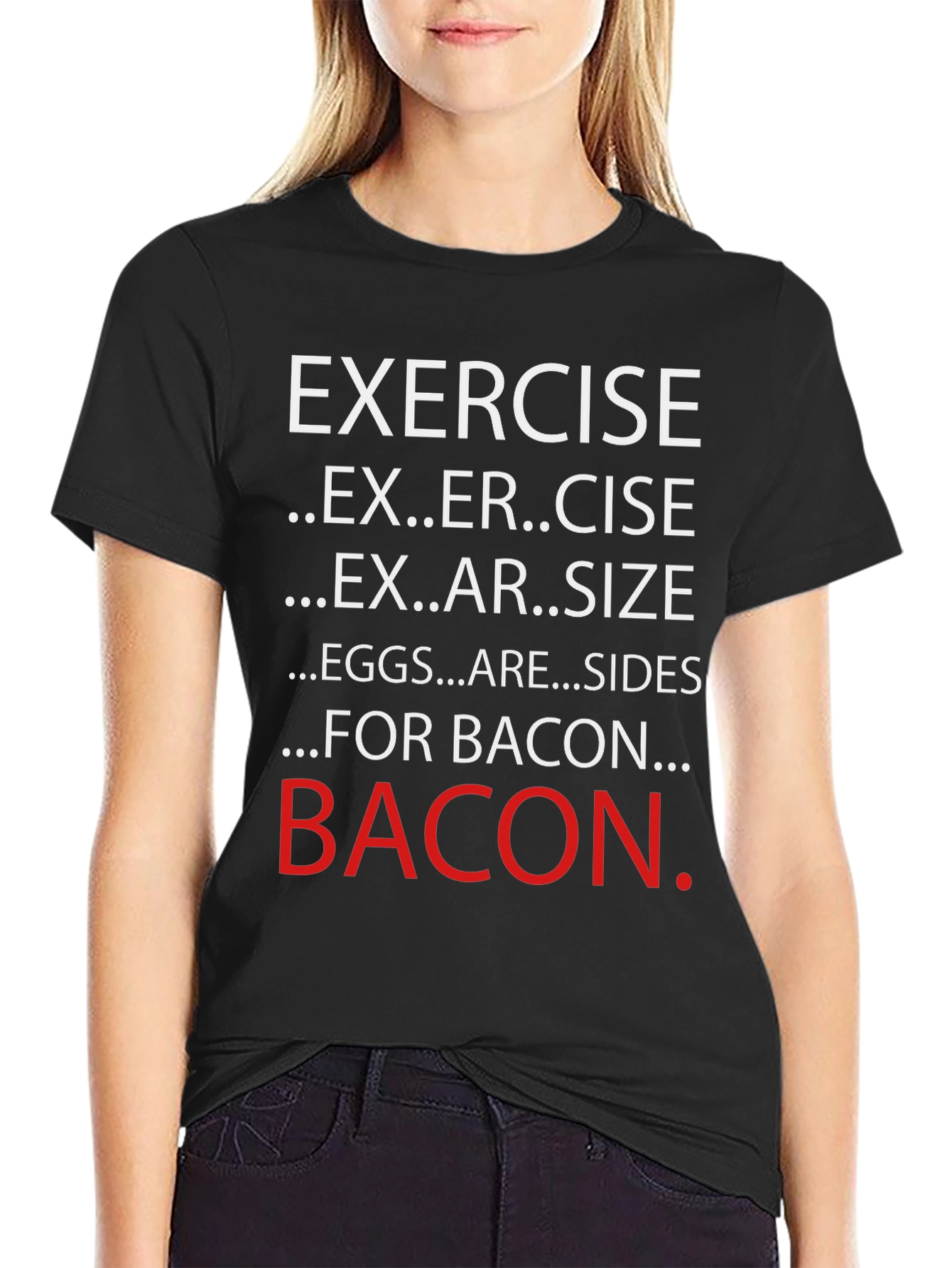 Exercise? T-Shirt - Funny Bacon Lover Tee