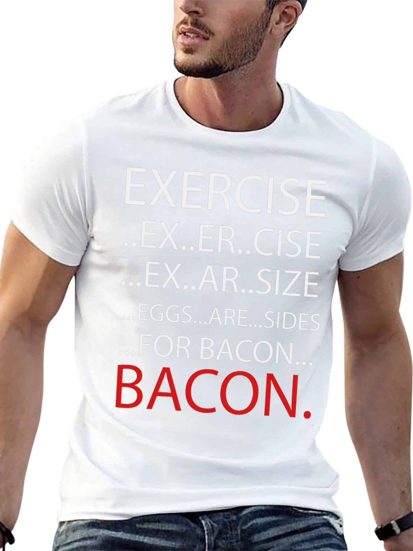 Exercise? T-Shirt - Funny Bacon Lover Tee