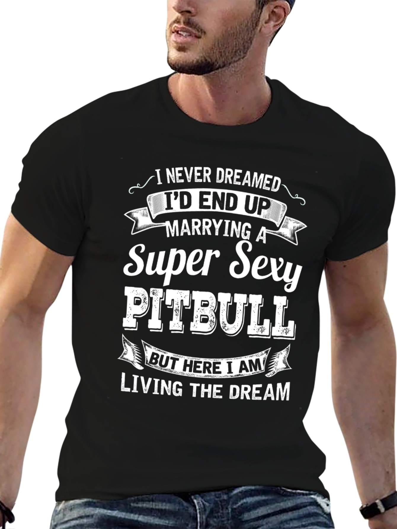 Super Sexy Pitbull T-Shirt – Funny Dog Lover Graphic Tee