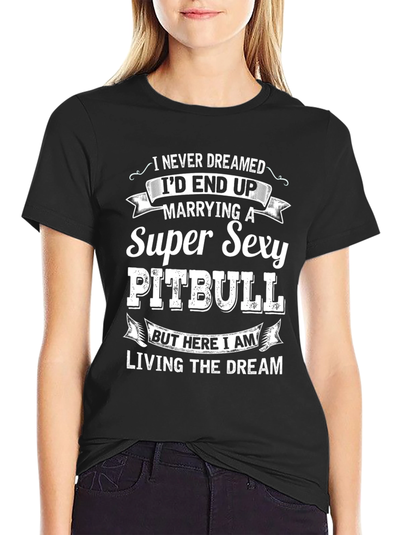 Super Sexy Pitbull T-Shirt – Funny Dog Lover Graphic Tee