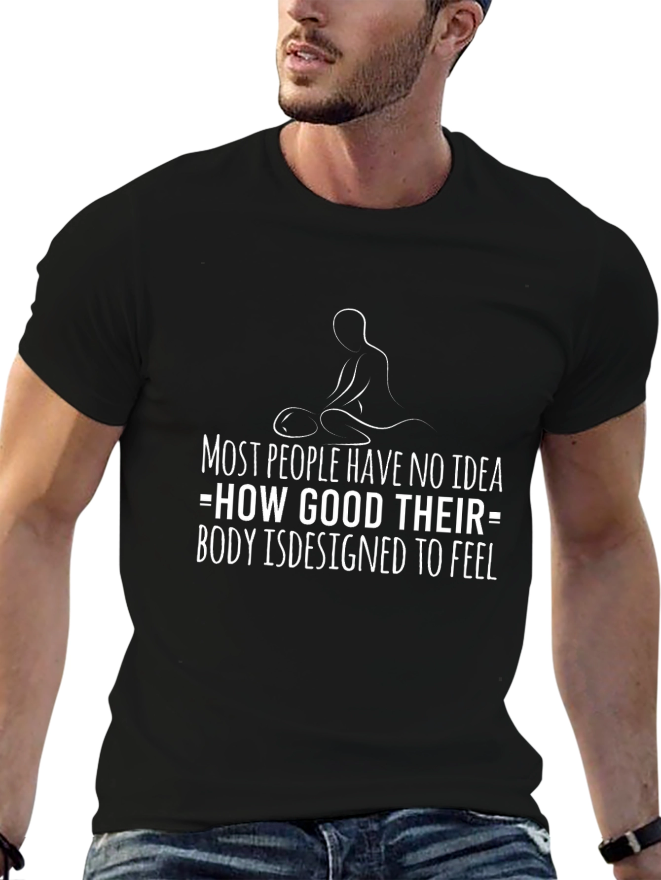 Body Designed to Feel T-Shirt