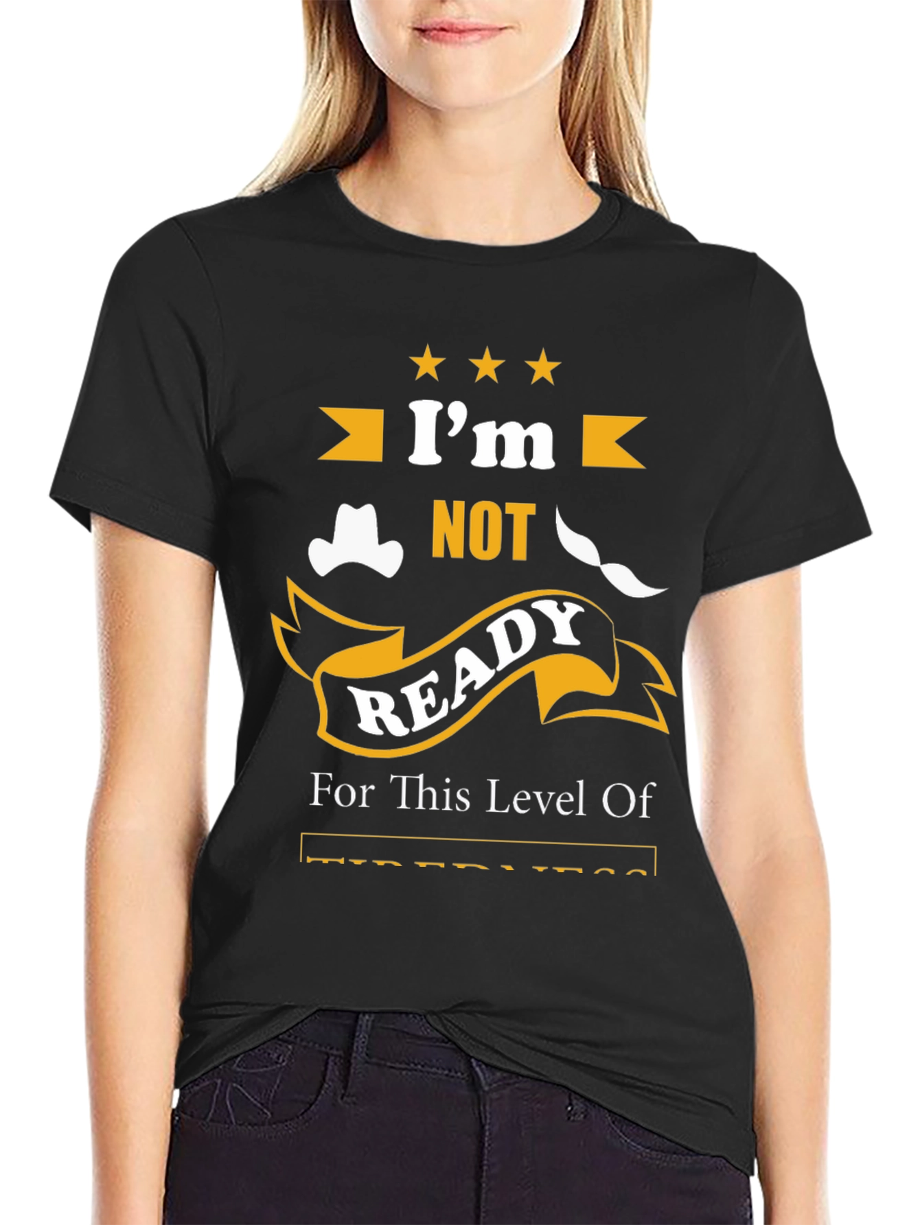 Humorous Not Ready Graphic Print T-Shirt