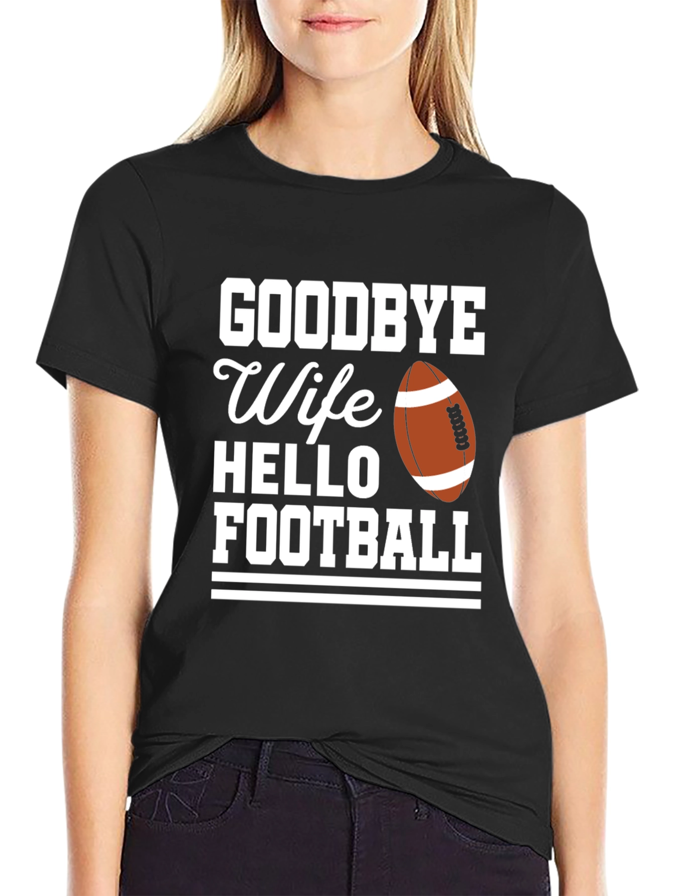 Goodbye Wife Hello Football Graphic Tee
