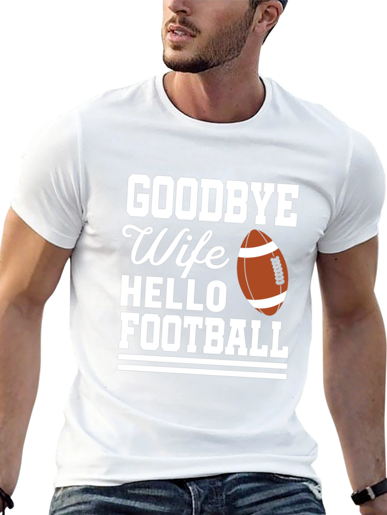 Goodbye Wife Hello Football Graphic Tee