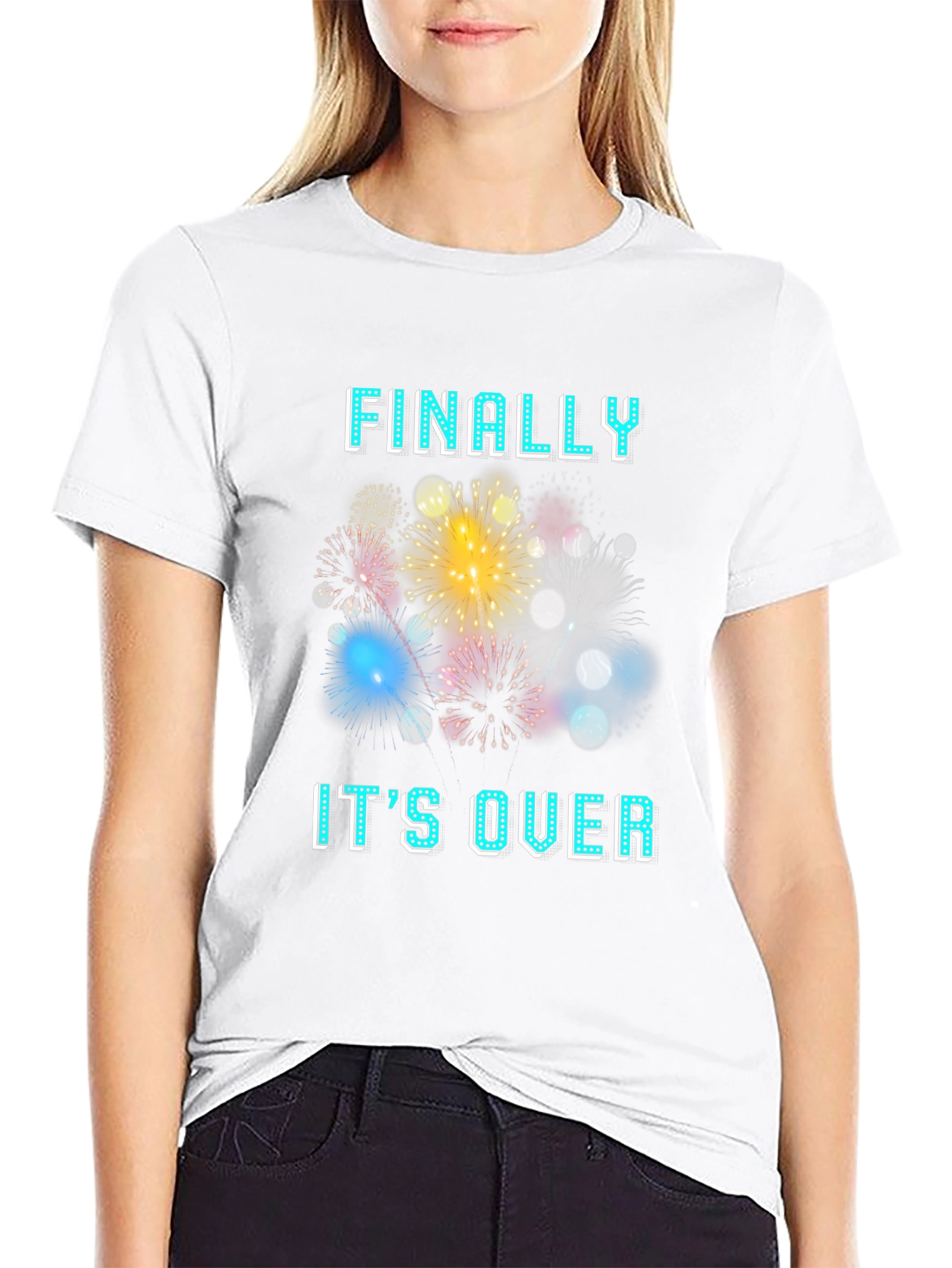 Finally Its Over T-Shirt