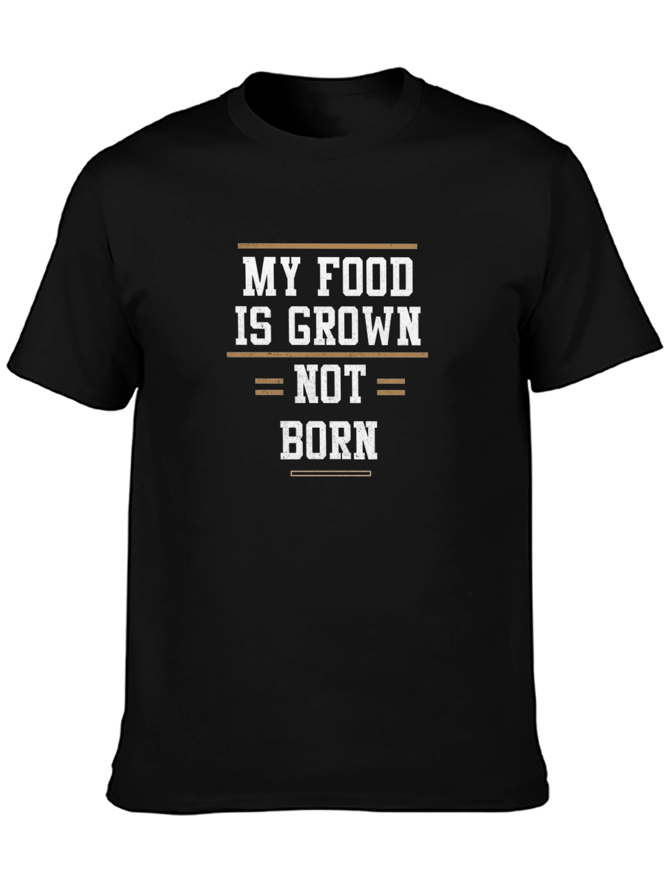 My Food is Grown Not Born Graphic Tee