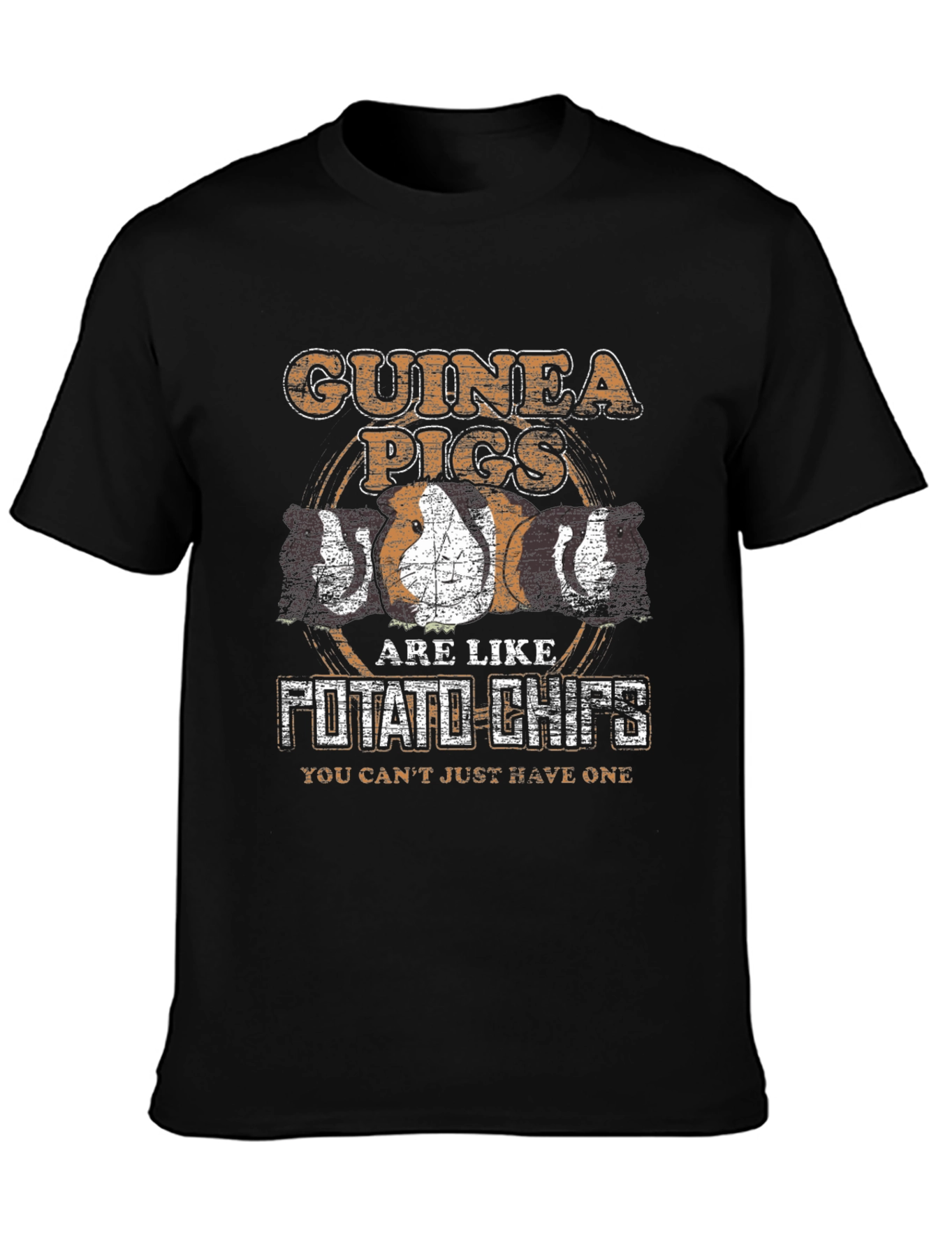 Guinea Pigs Are Like Potato Chips T-Shirt