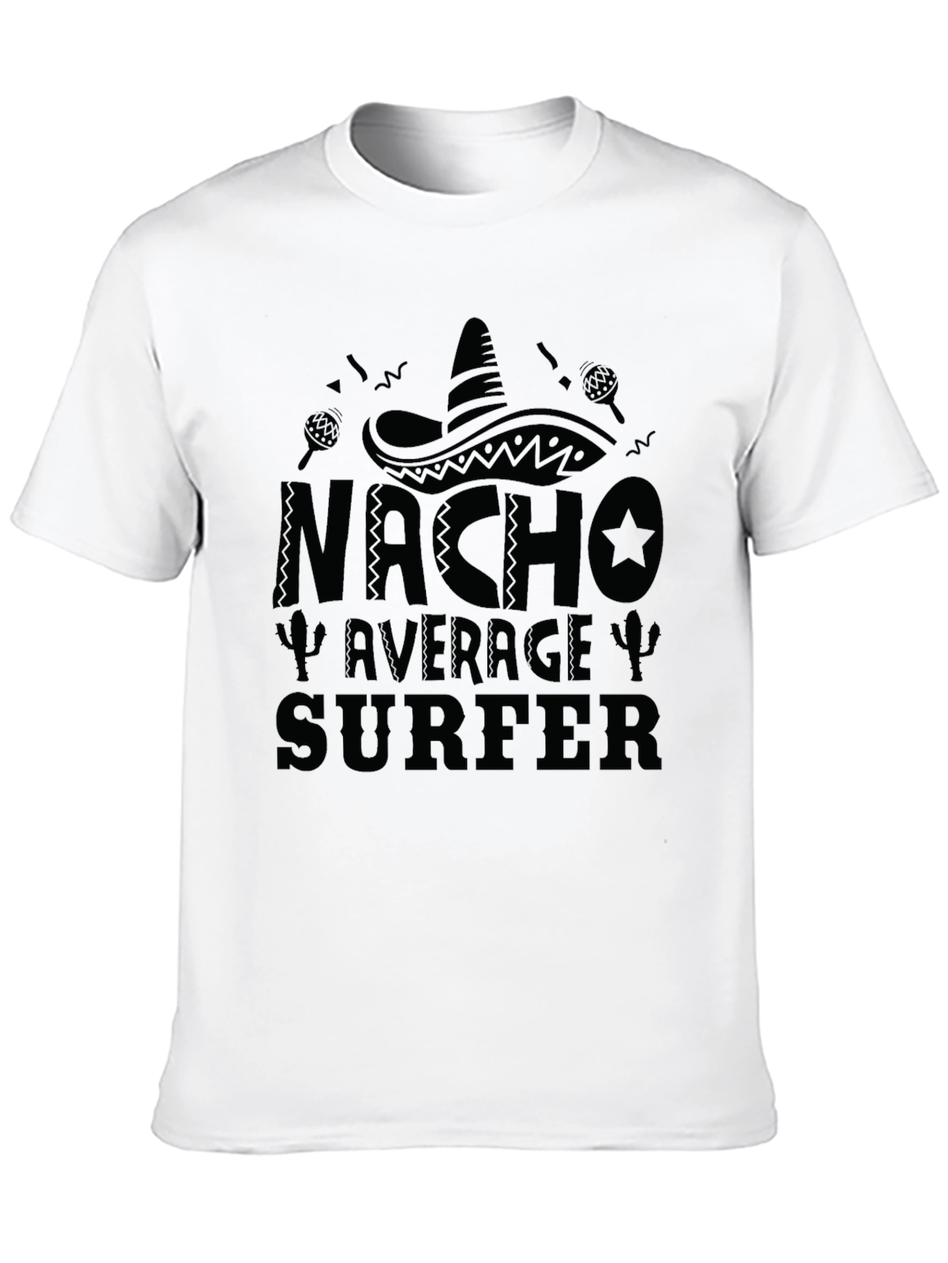 Nacho Average Surfer Funny Graphic T-Shirt
