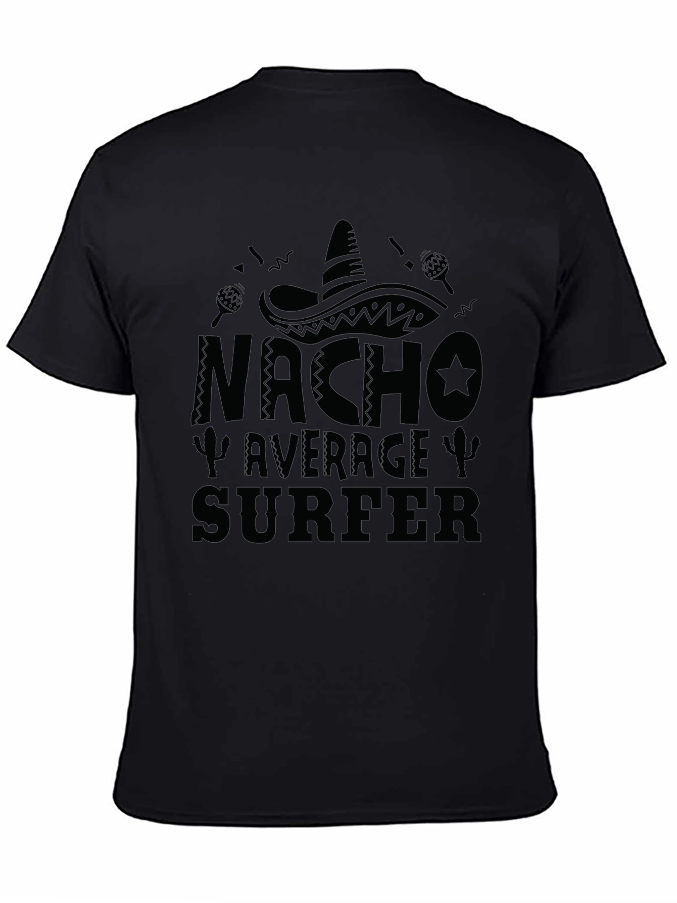 Nacho Average Surfer Funny Graphic T-Shirt