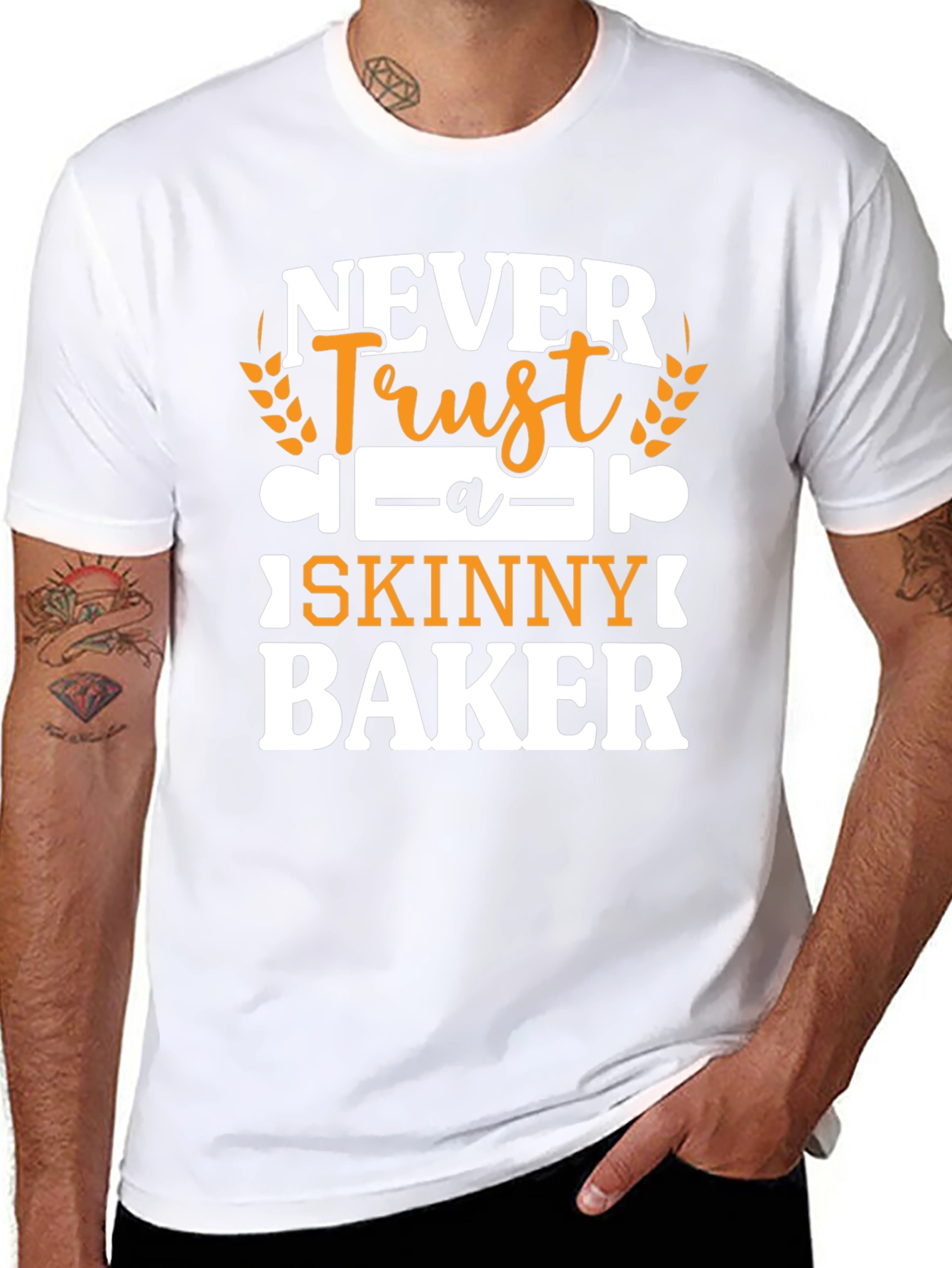 Never Trust a Skinny Baker Graphic Tee