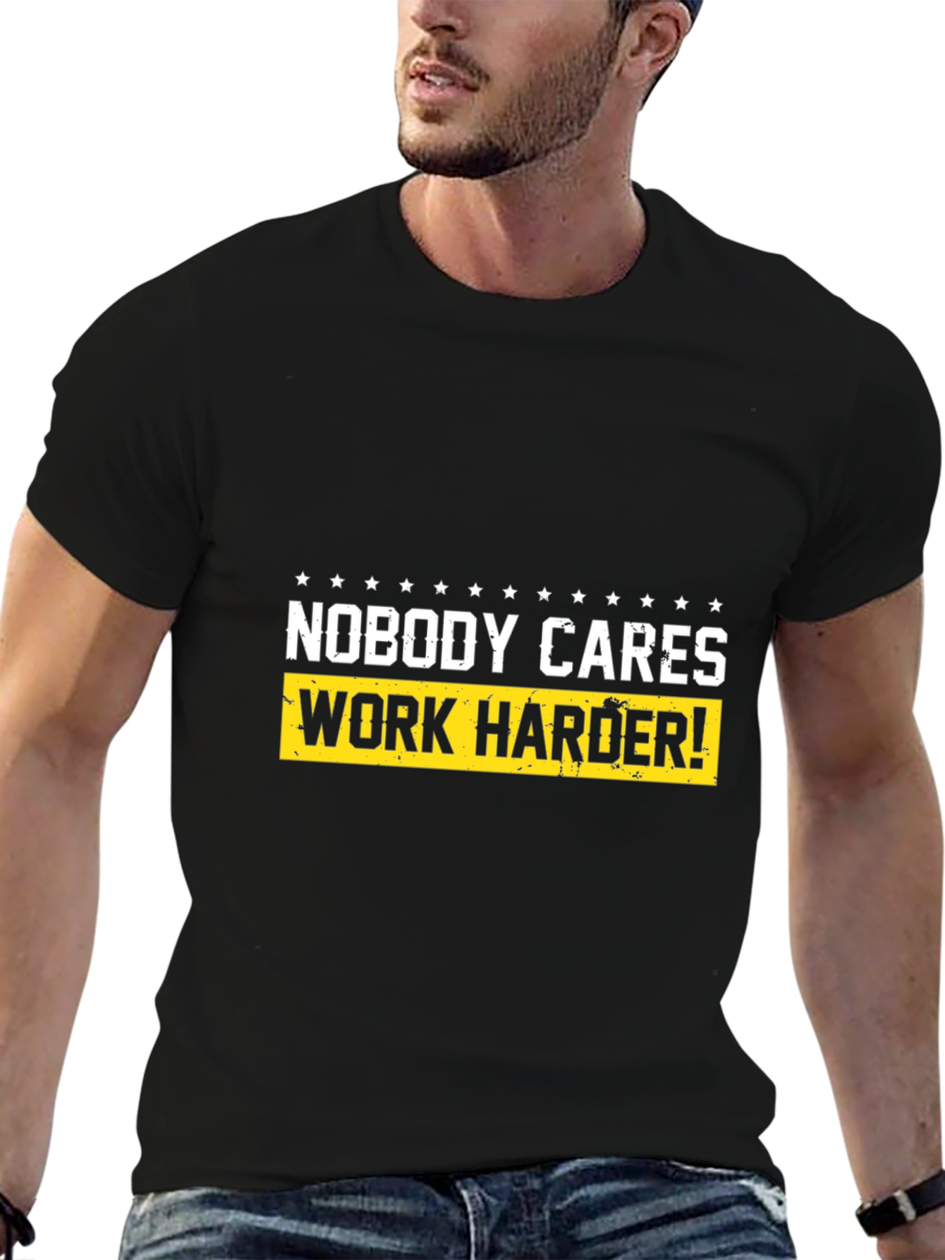 Motivational T-Shirt - Nobody Cares Work Harder