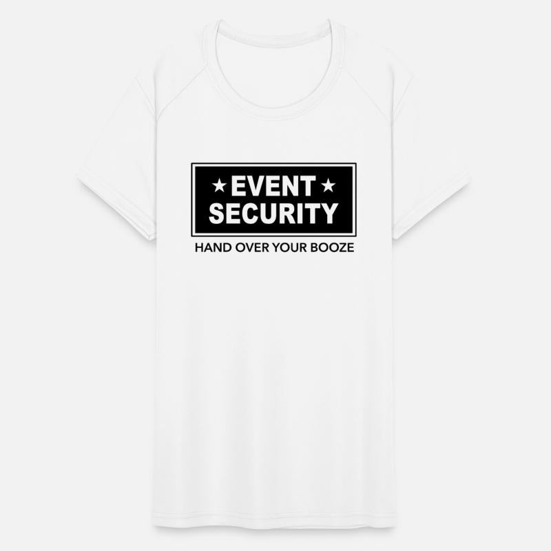Party Alcohol Event Security Hand over your Brooze
