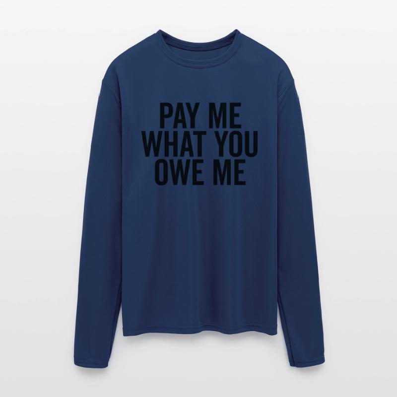 Pay Me What You Owe Me