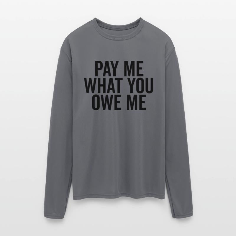 Pay Me What You Owe Me
