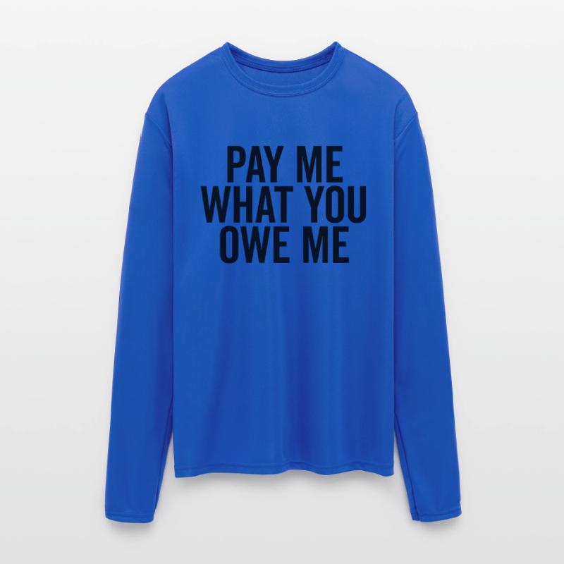 Pay Me What You Owe Me