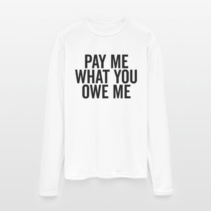 Pay Me What You Owe Me