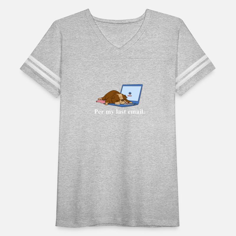 Per My Last Email Funny Work From Home Office Humo