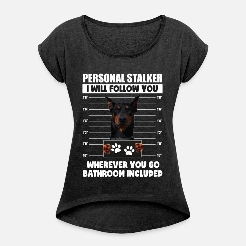 Personal Stalker Dog, Doberman, German Pinscher