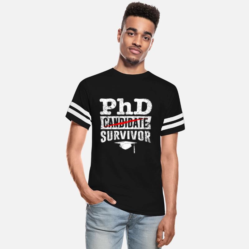 Ph.D Survivor I have a doctorate degree Ph.D
