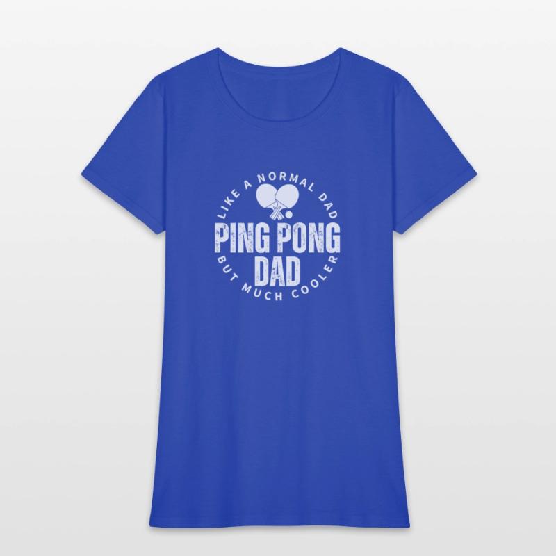 Ping Pong Dad Father Quote Funny Ping Pong