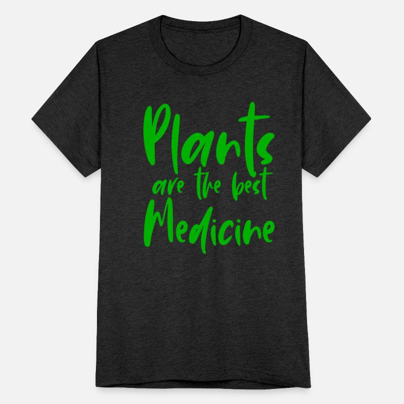 Plants Are The Best Medicine