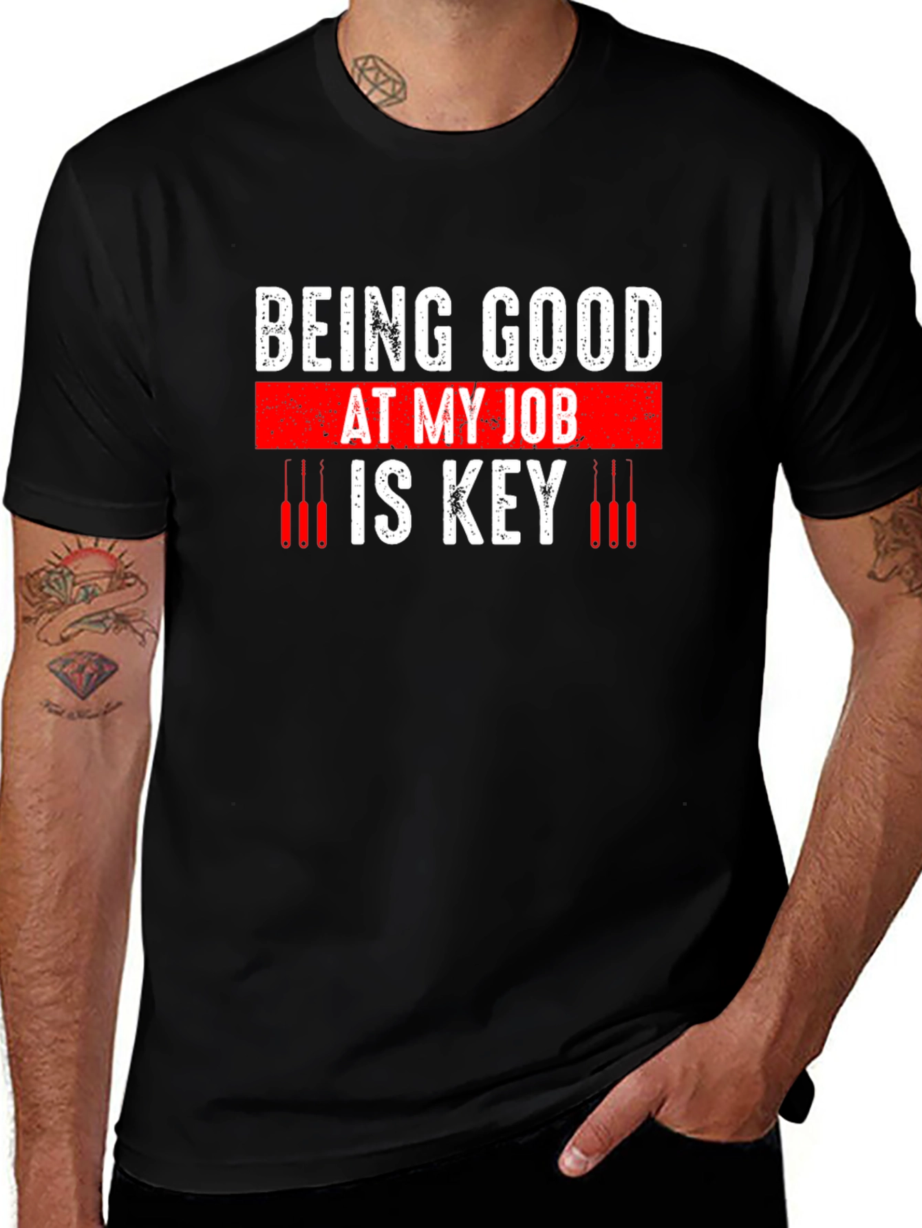 Being Good at My Job Is Key Graphic T-Shirt