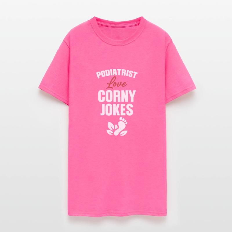Podiatrists Love Corny Jokes Pedicure Plantar
