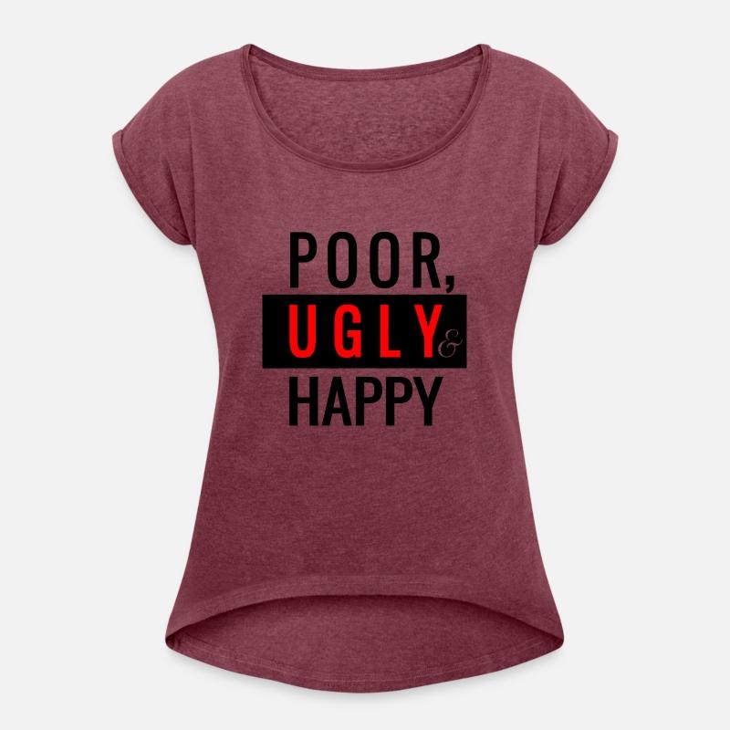Poor Ugly Happy