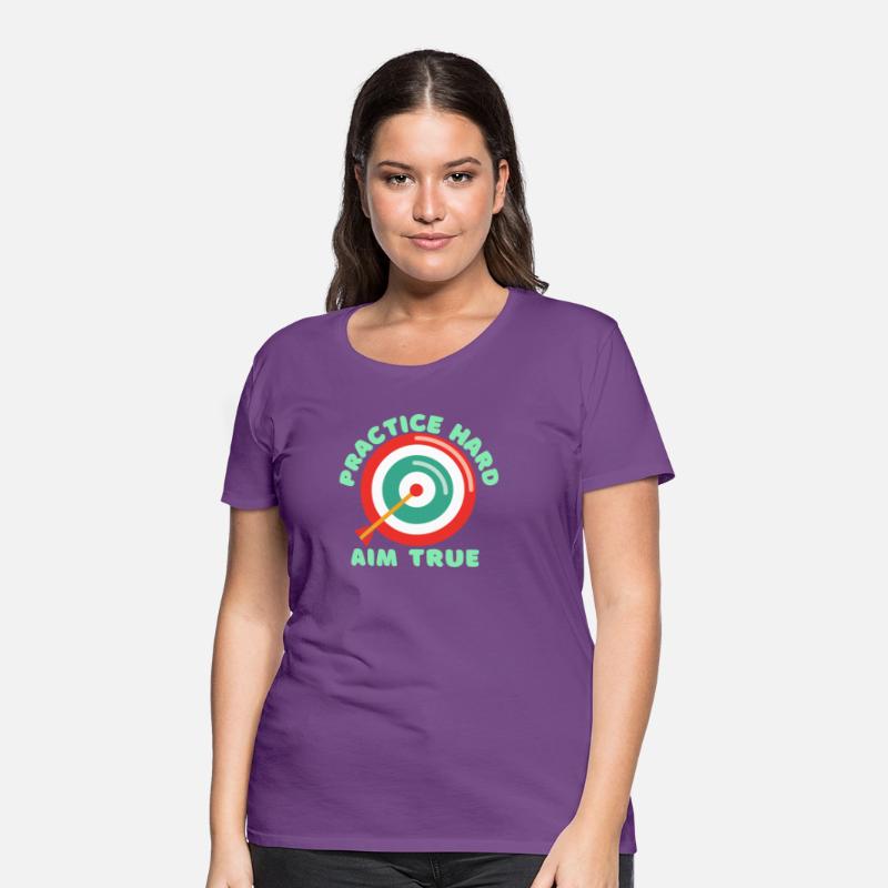 Practice Hard Aim True