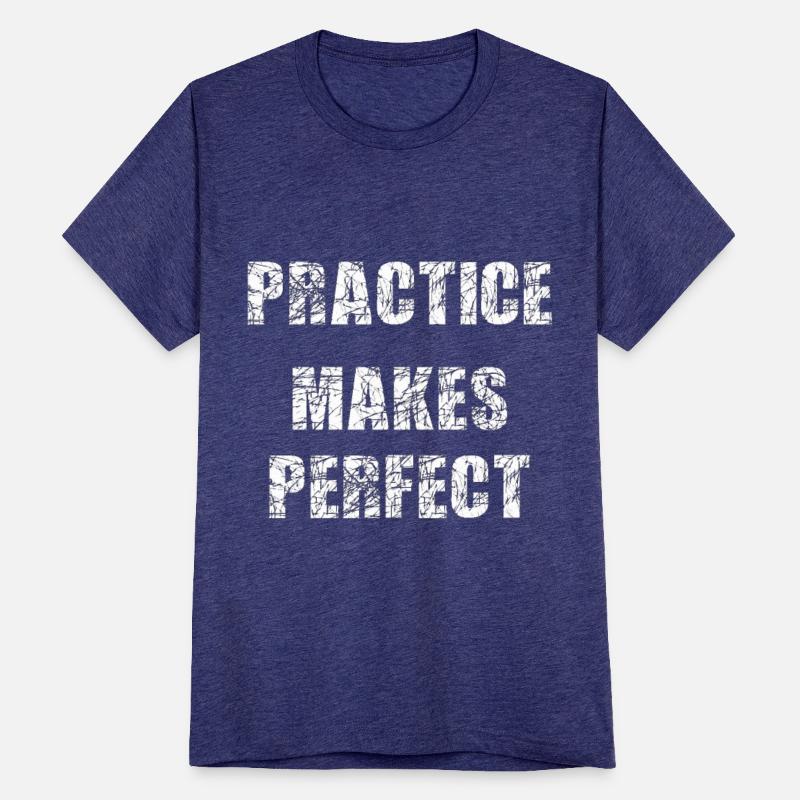 Practice makes perfect