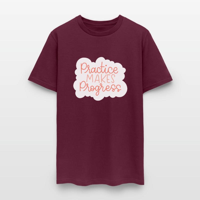 PRACTICE MAKES PROGRESS