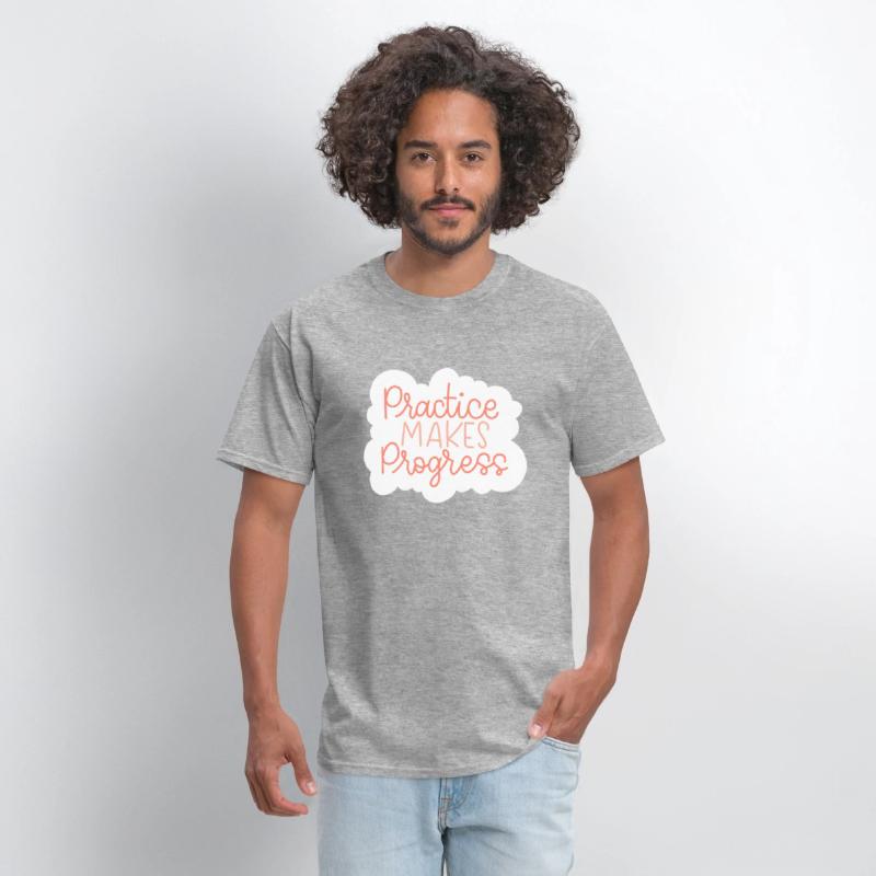 PRACTICE MAKES PROGRESS