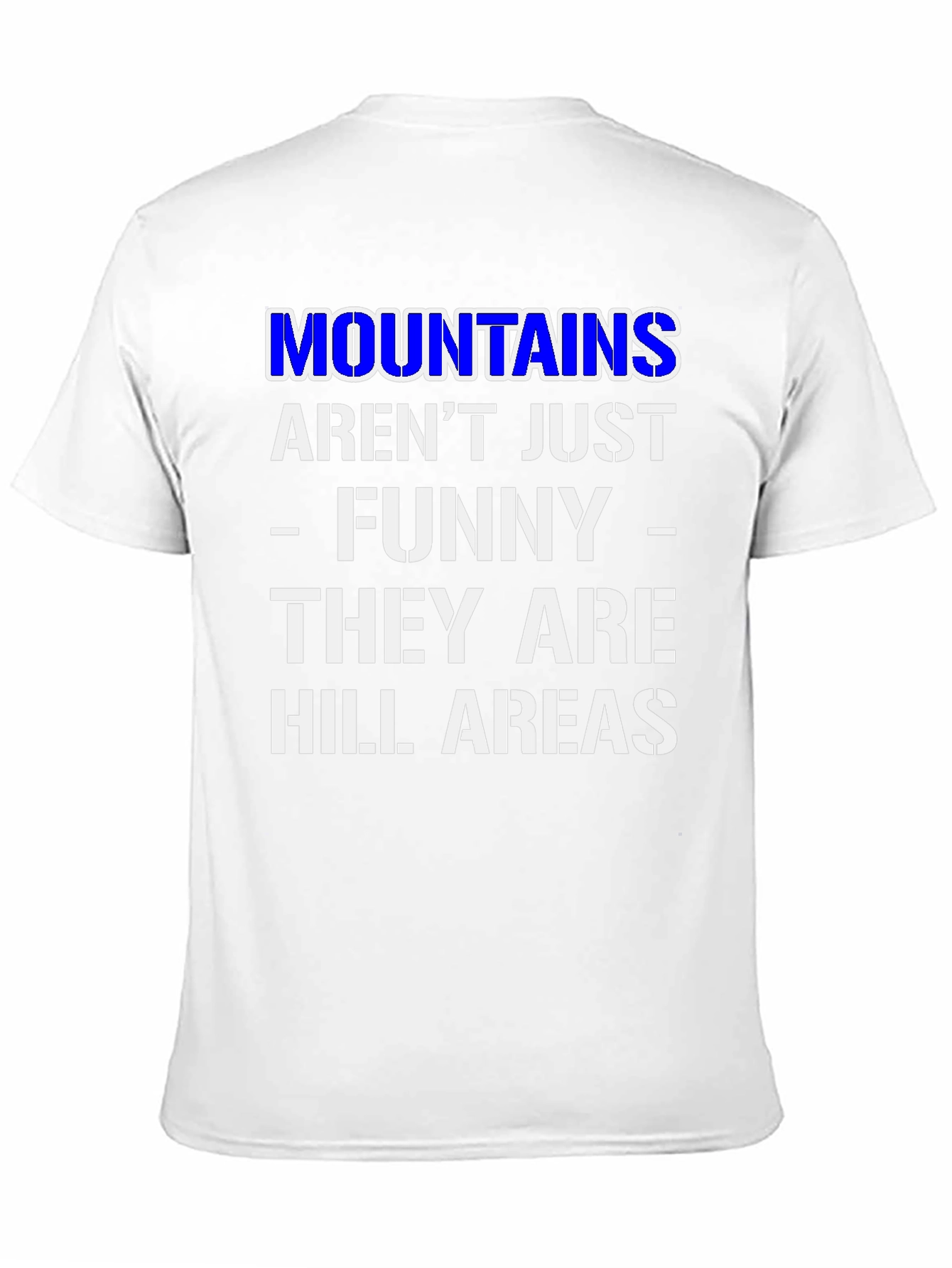 Funny Mountains Hill Areas Black T-Shirt