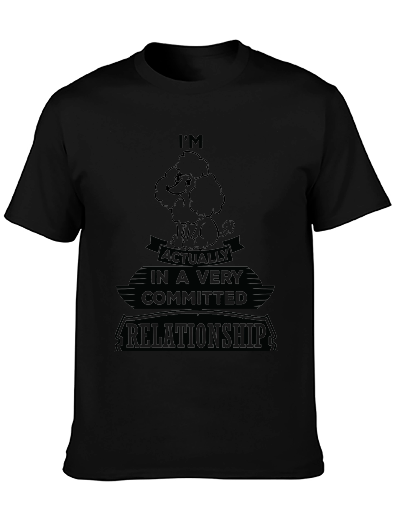 Committed to My Poodle T-Shirt – Funny Dog Lover Graphic Tee Gift