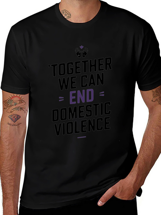 Together We Can End Domestic Violence T-Shirt