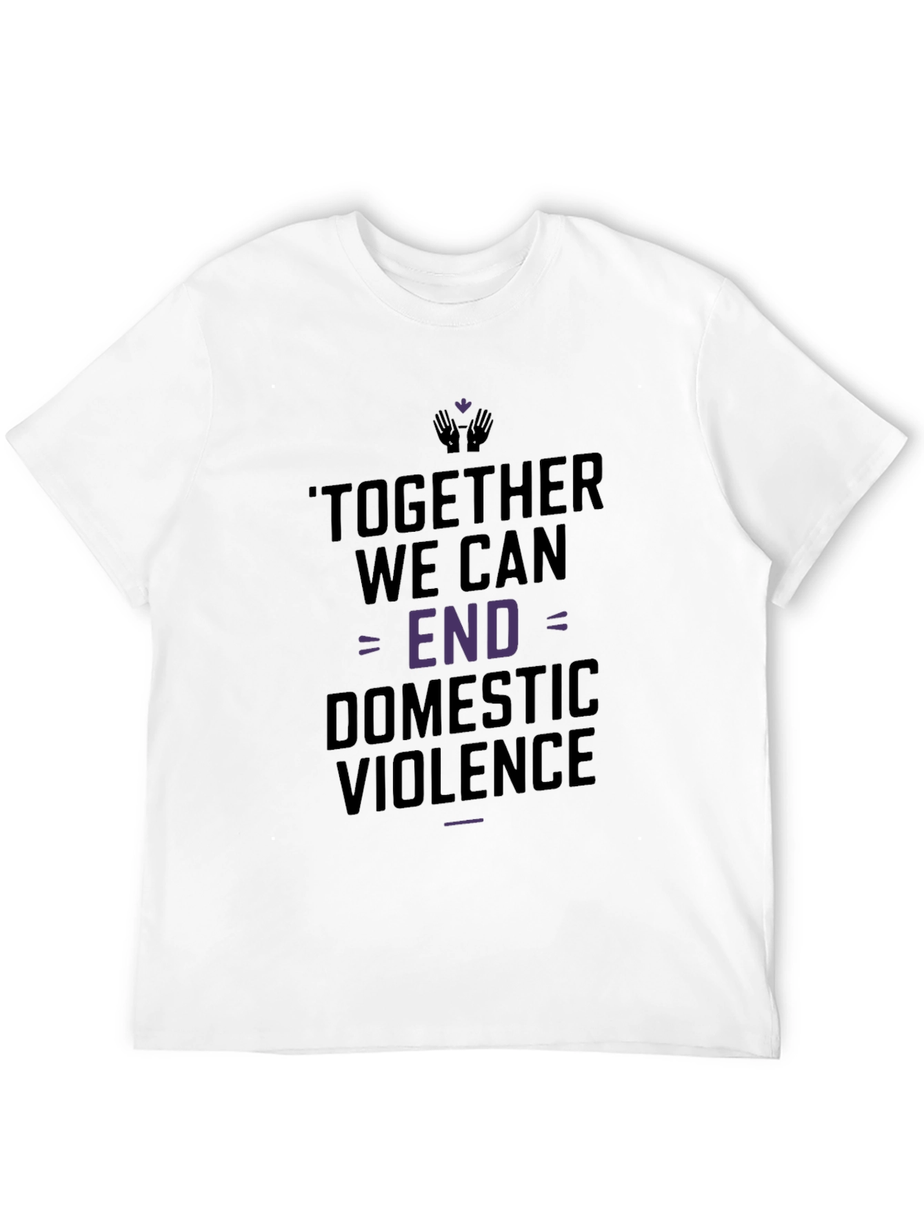 Together We Can End Domestic Violence T-Shirt