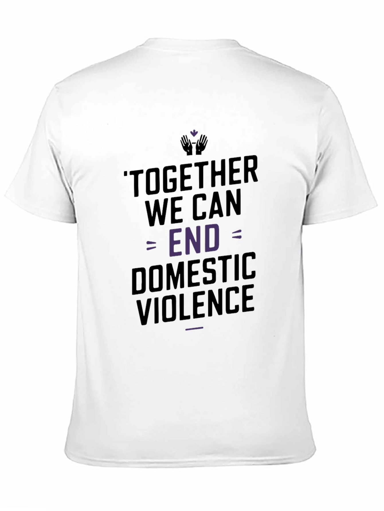 Together We Can End Domestic Violence T-Shirt